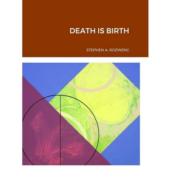 Death Is Birth, (Hardcover)