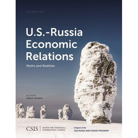U.S.-Russia Economic Relations : Myths and