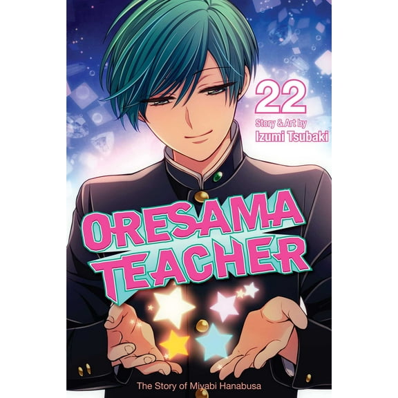 Oresama Teacher: Oresama Teacher, Vol. 22 (Series #22) (Paperback)