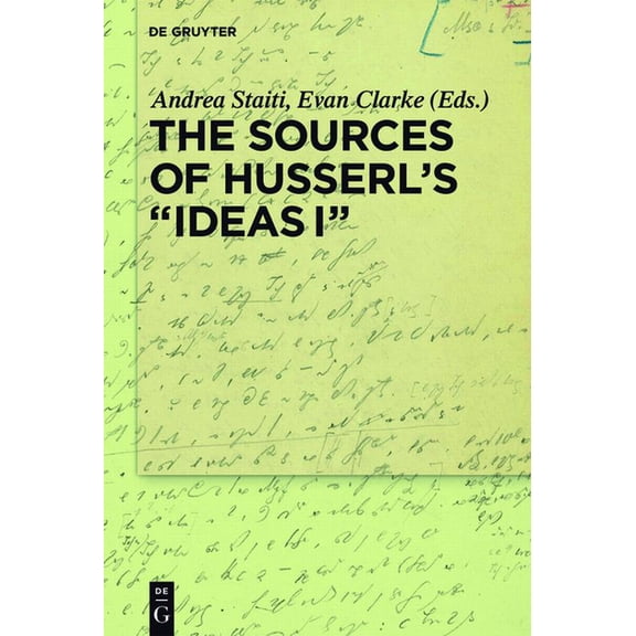 The Sources of Husserl's "Ideas I", (Hardcover)