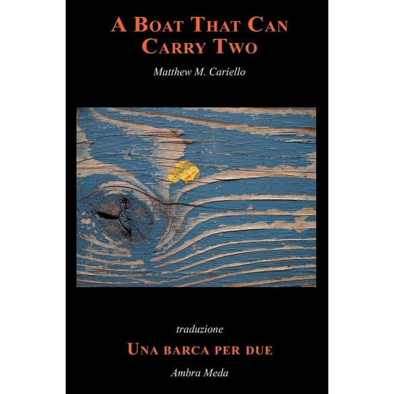 Bordighera Poetry Prize A Boat That Can Carry Two, (Paperback)