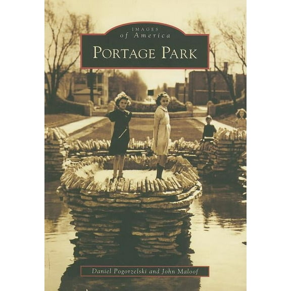 Images of America: Portage Park (Paperback)