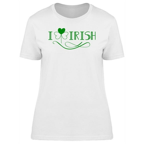 I Clover Irish T-Shirt Women -Image by Shutterstock, Female x-Large