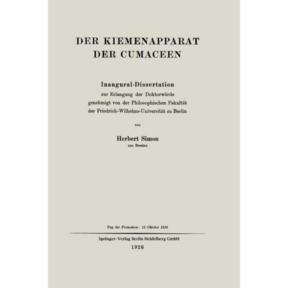 Der Kiemenapparat Der Cumaceen: Inaugural-Dissertation, (Paperback)