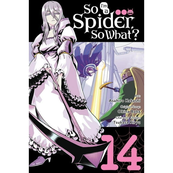 So I'm a Spider, So What? (Manga) So I'm a Spider, So What?, Vol. 14 (Manga): Volume 14, Book 14, (Paperback)