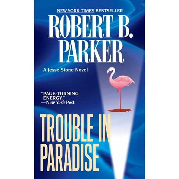 Jesse Stone Novel Trouble in Paradise, (Paperback)
