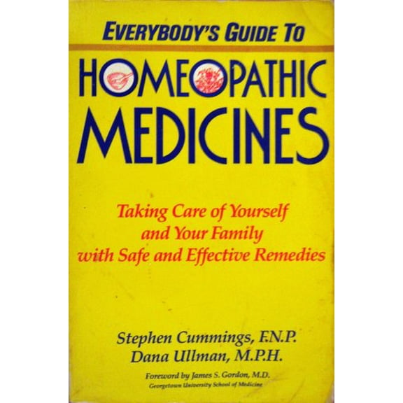 Pre-Owned Everybody's Guide to Homeopathic Medicines Paperback
