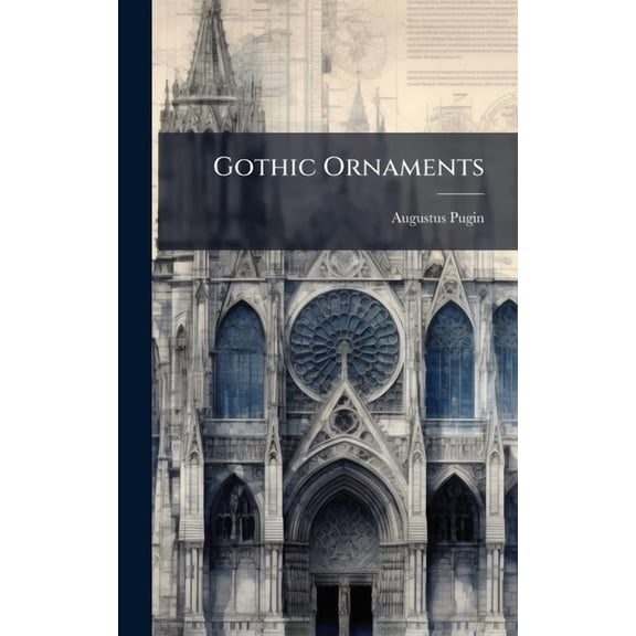 Gothic Ornaments, (Hardcover)