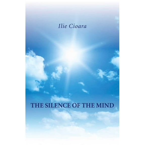The Silence of the Mind, (Paperback)