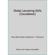Global Lawyering Skills (Coursebook), Used [Paperback]