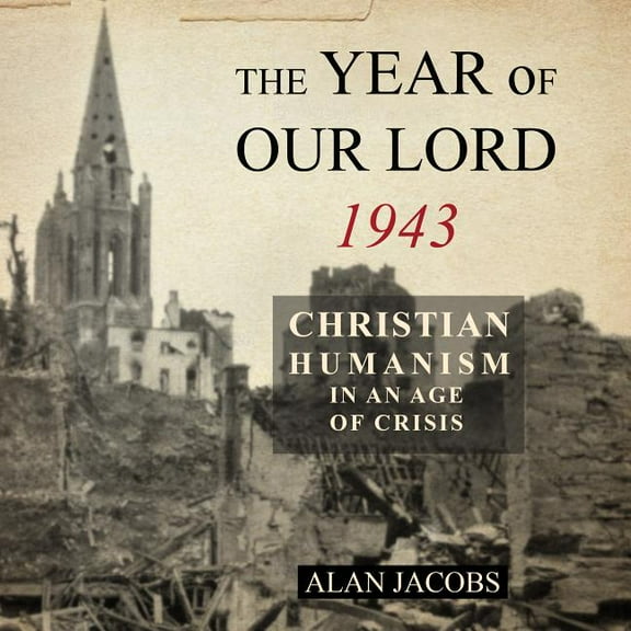 The Year of Our Lord 1943 (Audiobook)
