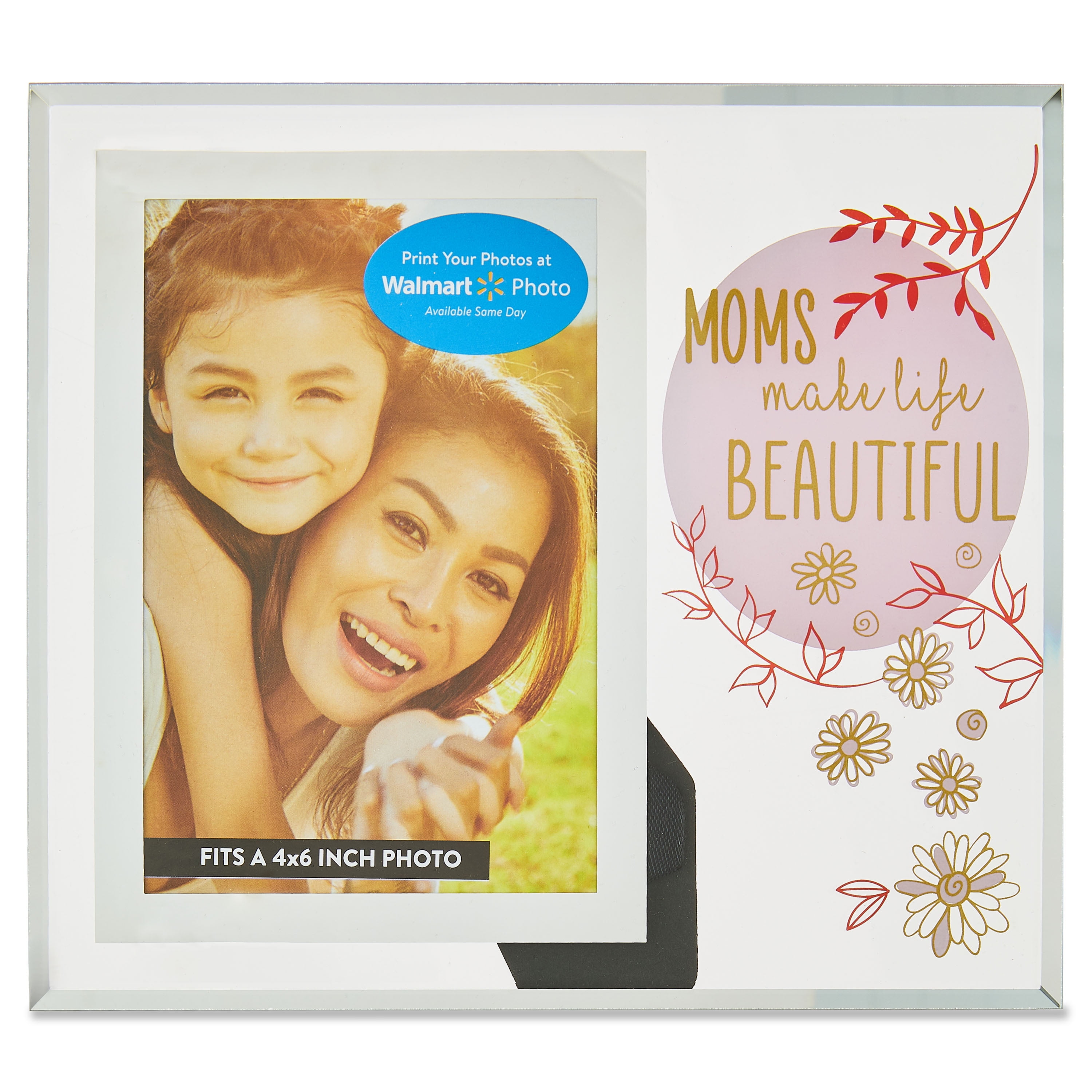 Mother's Day Moms Make Life Beautiful Glass Picture Frame, 4" x 6