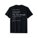 thumbnail image 1 of Querida persona detrás de mí, eres suficiente, el mundo es mejor. Camiseta, 1 of 6