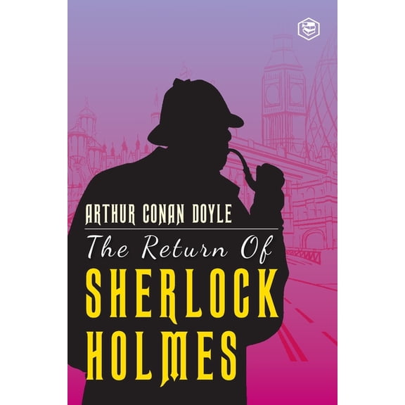 The Return Of Sherlock Holmes, (Paperback)