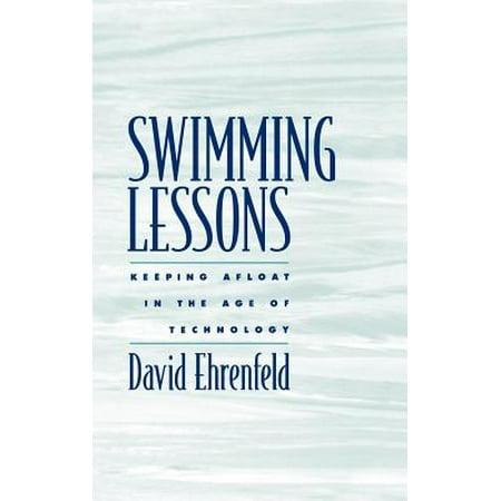 Swimming Lessons : Keeping Afloat in the Age of