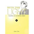 thumbnail image 2 of With the Light: Raising an Autistic Child, Vol. 6, 2 of 3