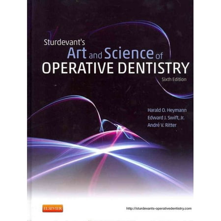 Sturdevant's Art and Science of Operative Dentistry
