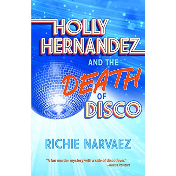 Pre-Owned Holly Hernandez and the Death of Disco, 9781558859029, 1558859020, Paperback,