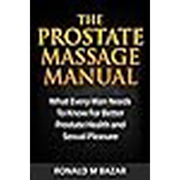 The Prostate Massage Manual (Paperback)