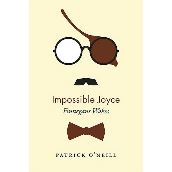 Impossible Joyce: Finnegans Wakes, (Hardcover)