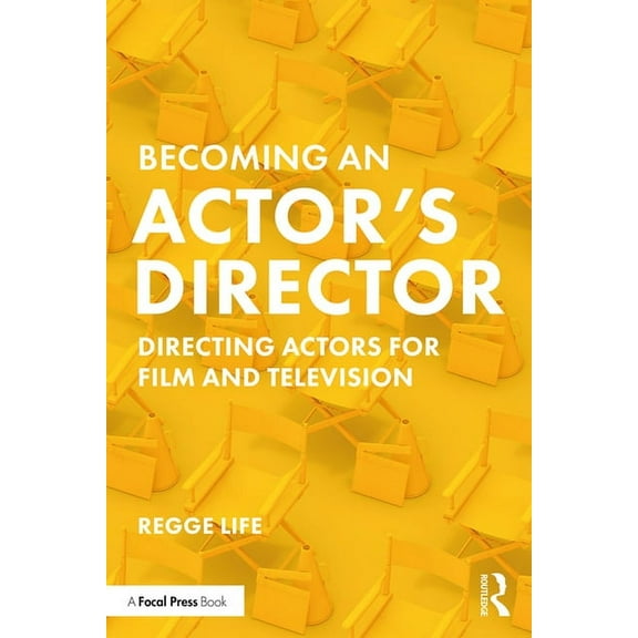 Becoming an Actor's Director: Directing Actors for Film and Television, (Paperback)