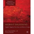 thumbnail image 1 of Migrant Smuggling: Irregular Migration from Asia and Africa to Europe, 1 of 4