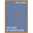 thumbnail image 2 of The Song of Significance : A New Manifesto for Teams (Hardcover), 2 of 2