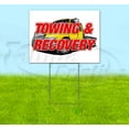 thumbnail image 1 of Towing & Recovery (18" x 24") Yard Sign, Includes Metal Step Stake, 1 of 6