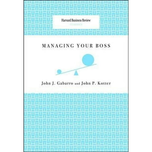 MANAGING YOUR BOSS [Paperback]