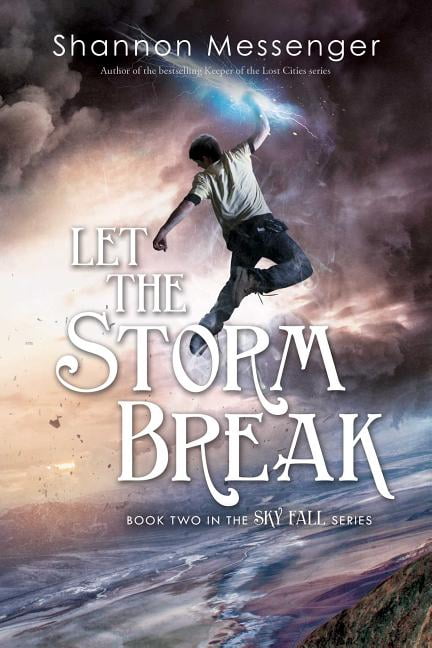 shannon messenger let the storm break shannon messenger let the storm break