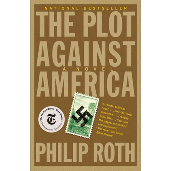 Pre-Owned The Plot Against America (Paperback) 1400079497 9781400079490