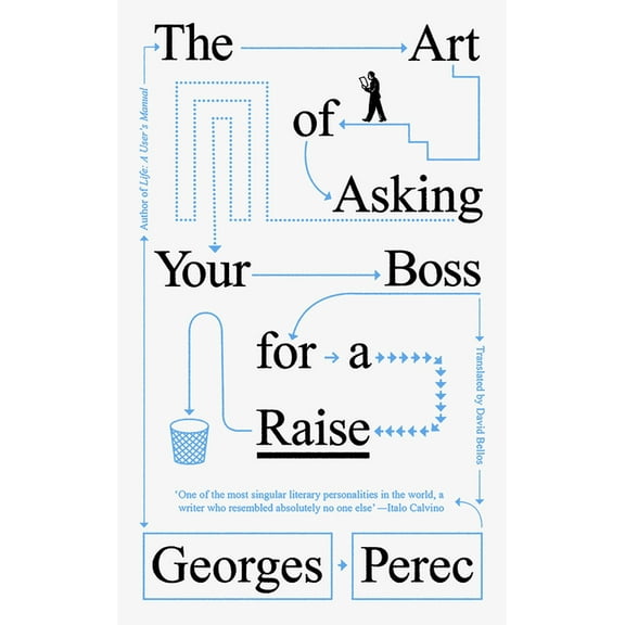 The Art of Asking Your Boss for a Raise, (Paperback)