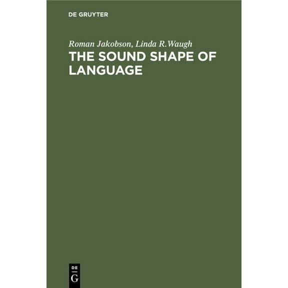The Sound Shape of Language, (Hardcover)