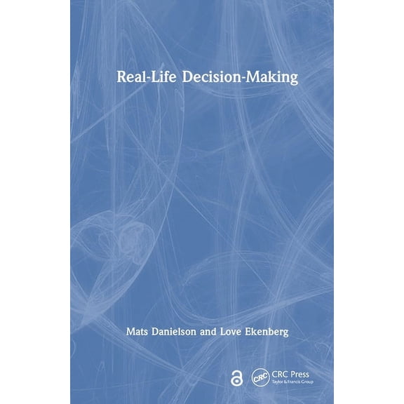 Real-Life Decision-Making, (Hardcover)