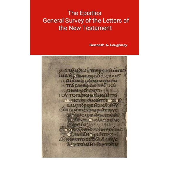 The Letters: Brief notes of the Epistles, (Paperback)