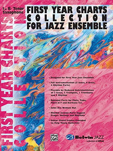 First Year Charts Collection for Jazz Ensemble : 1st B-Flat Tenor Saxophone