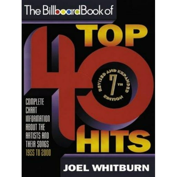 Pre-Owned The Billboard Book of Top 40 Hits (Paperback) 0823076903 9780823076901
