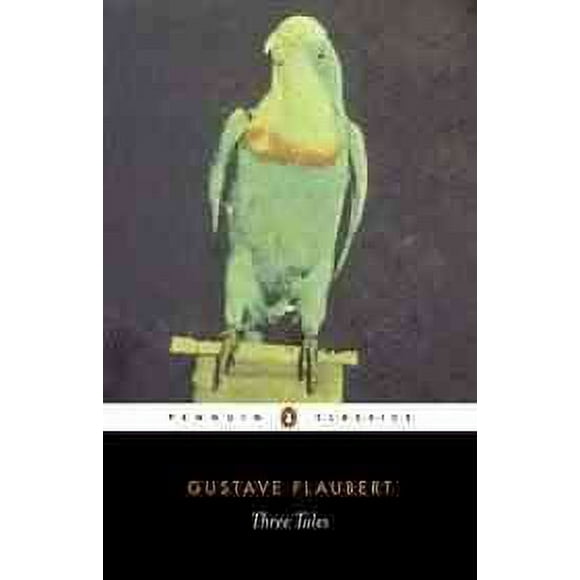 Pre-owned Three Tales, Paperback by Flaubert, Gustave; Wall, Geoffrey; Whitehouse, Roger, ISBN 0140448004, ISBN-13 9780140448009