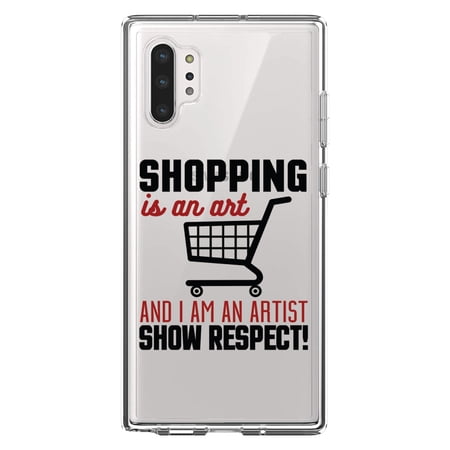 DistinctInk Clear Shockproof Hybrid Case for Galaxy Note 10 PLUS (6.8 Screen) - TPU Bumper Acrylic Back Tempered Glass Screen Protector - Shopping is an Art I m an Artist Respect