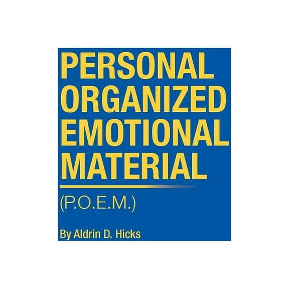 Personal Organized Emotional Material: (P.O.E.M.) (Paperback)