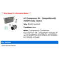 thumbnail image 2 of A/C Compressor Kit - Compatible with 2006 Hyundai Elantra, 2 of 2