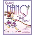 thumbnail image 1 of Pre-Owned Fancy Nancy and the Posh Puppy (Paperback) 0061846856 9780061846854, 1 of 1