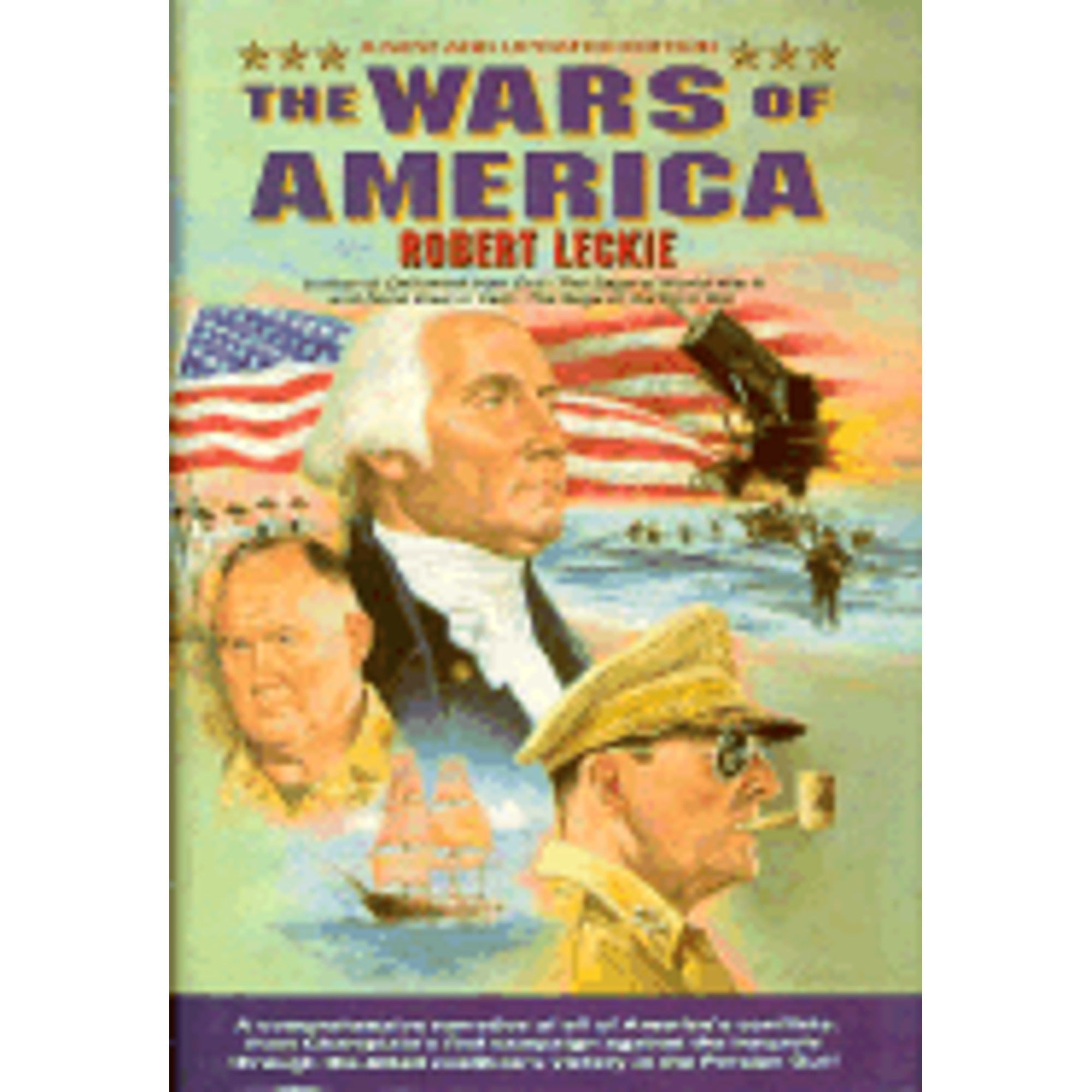 The Wars of America (PreOwned Hardcover 9780785809142) by Robert