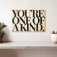 thumbnail image 2 of Elephant Stock You're One Of A Kind Typography Wall Art - Horizontal Canvas Wall Art - Living Room Wall Decor - Inspirational And Typography Canvas - Beige And Black Decor - 12" x 8", 2 of 8