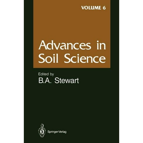 Advances in Soil Science Advances in Soil Science, Book 6, (Paperback)