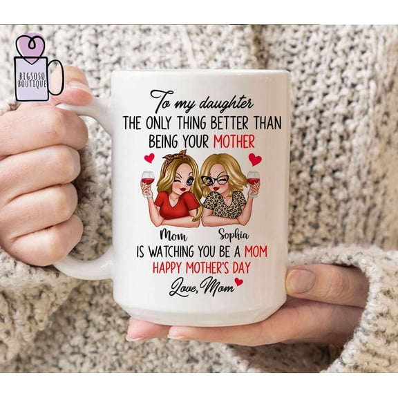 To My Daughter Happy Mothers Day Personalized Mug, Daughter Cup