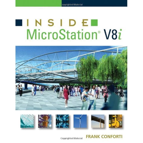 Pre-Owned Inside MicroStation V8i (Paperback) by Frank Conforti