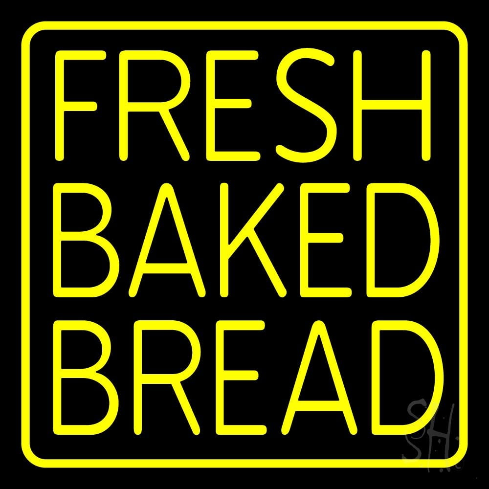 Fresh Baked Bread LED Sign