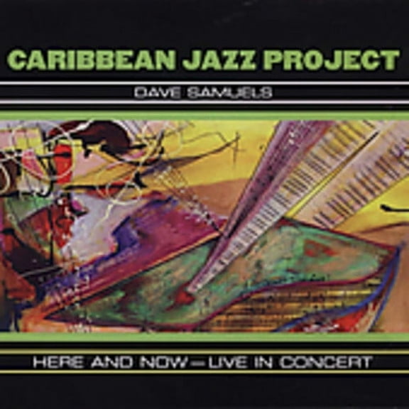 Caribbean Jazz Project - Here and Now: Live In Concert - Music & Performance - CD