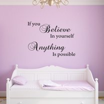 VWAQ If You Believe in Yourself Anything is Possible Wall Decal - Inspiring Quotes Stickers Decor